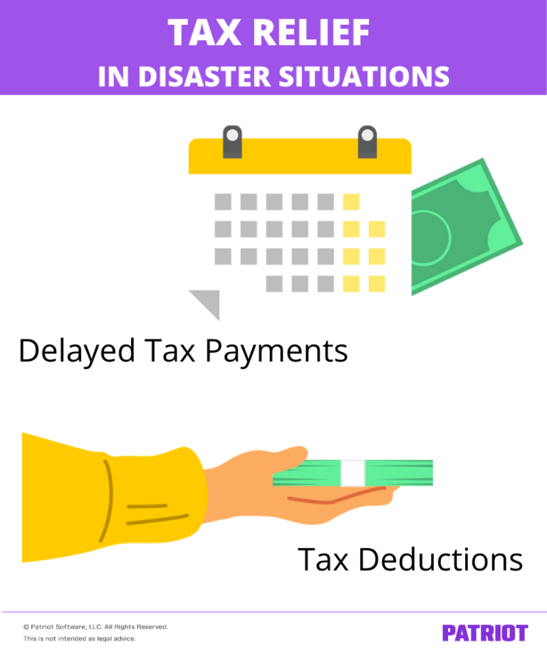 Tax Relief in Disaster Situations Delayed Payments & Deductions