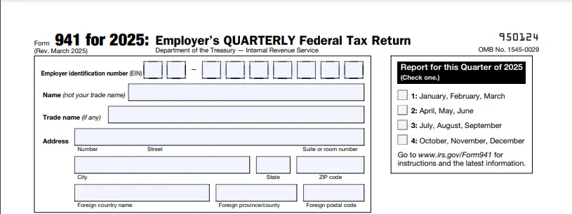 Form 941 for 2025: Employer and quarter information