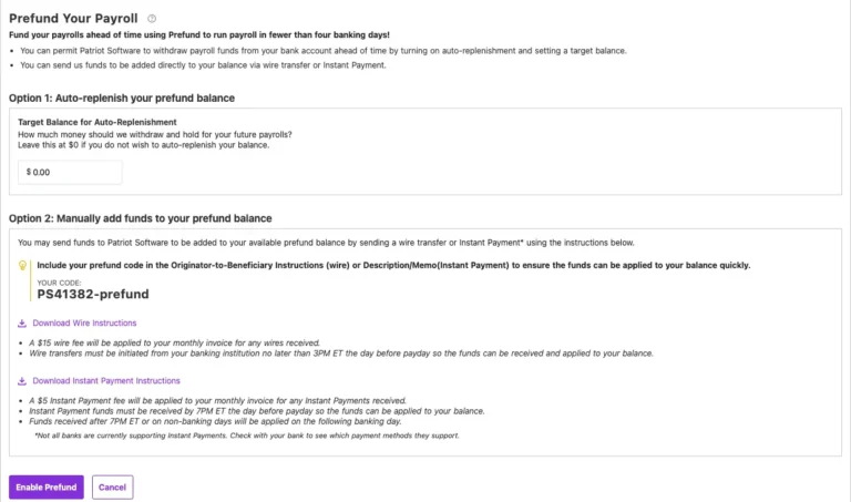 example of pre-funding payroll instructions in Patriot Software