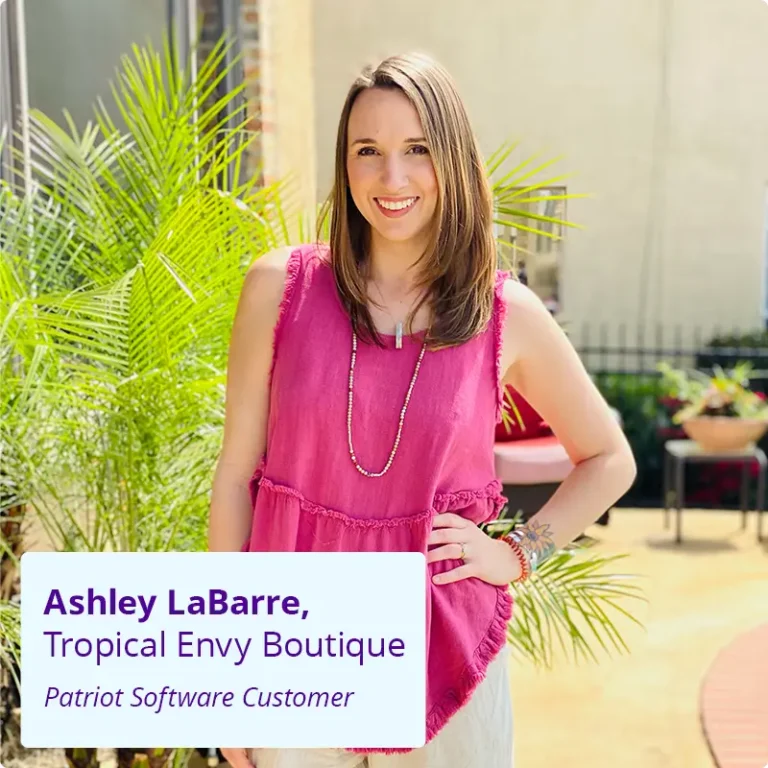 Patriot Software Customer: Ashley LaBarre, Tropical Envy Boutique